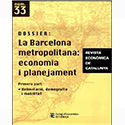 Número 33: La Barcelona metropolitana: economia i planejament (I)
